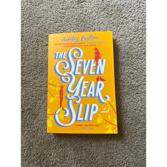 The Seven Year Slip by Ashley Poston - Picture 1 of 3